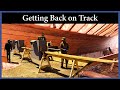 Acorn to Arabella - Journey of a Wooden Boat - Episode 114: Getting Back on Track