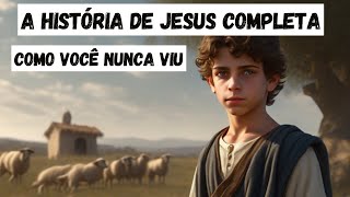 A História de Jesus Completa (Recomendado)✅
