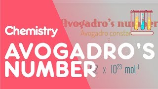 Avogadro's Number - The Mole | Chemical Calculations | Chemistry | FuseSchool