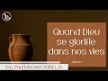 Culte dadoration 70424 quand dieu se glorifie dans nos vies  2 rois 417 anc pe gatibelza