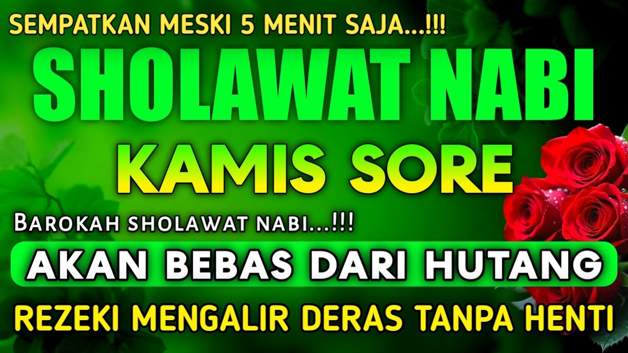 SHOLAWAT PENARIK REZEKI PALING DAHSYAT, Sholawat Nabi Muhammad SAW, SALAWAT JIBRIL PALING MERDU