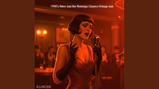A Kiss For Tomorrow 1940s Jazz Retro U0026 Vintage Jazz Bar