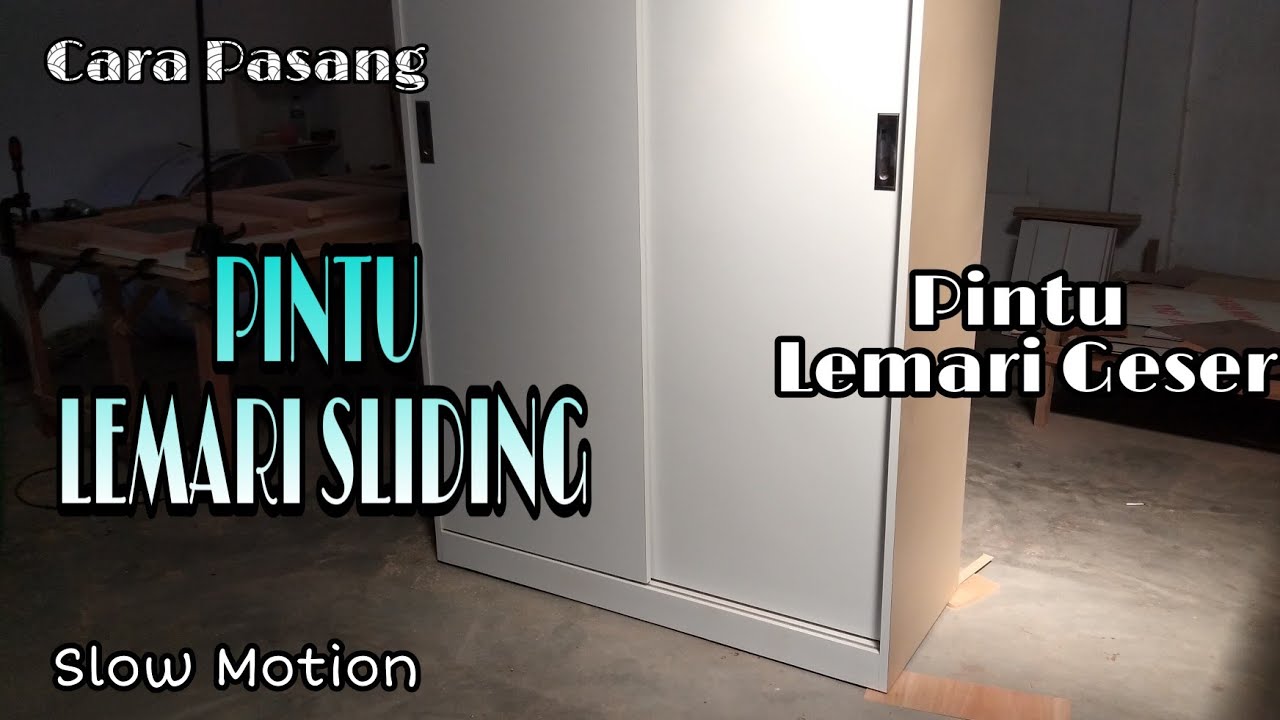  CARA  PASANG  PINTU  LEMARI  SLIDING PASANG  PINTU  LEMARI  