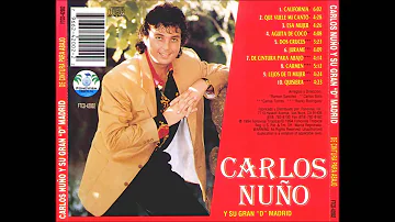 California - Carlos Nuño & La Grande De Madrid