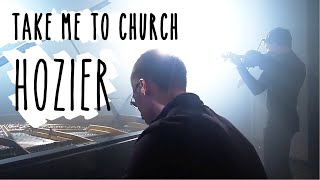 Hozier - Take Me To Church (Piano&Violin Cover) + SHEET MUSIC