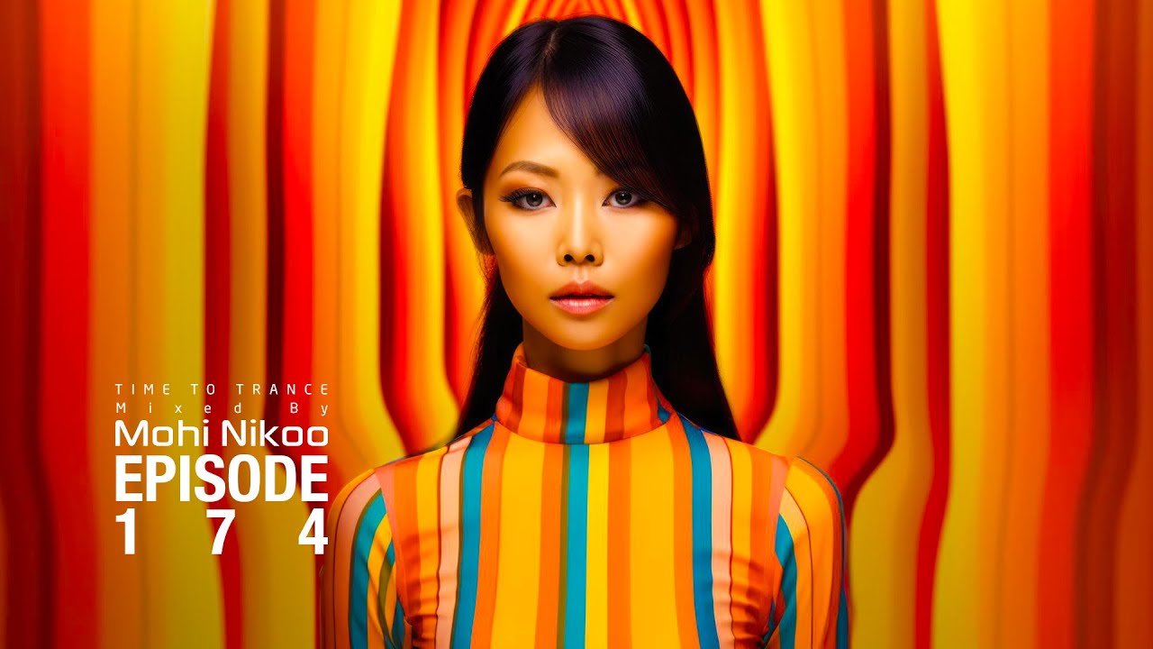 Mohi Nikoo -  Time To Trance Episode 174 ( @TimeToTranceRadioShow)