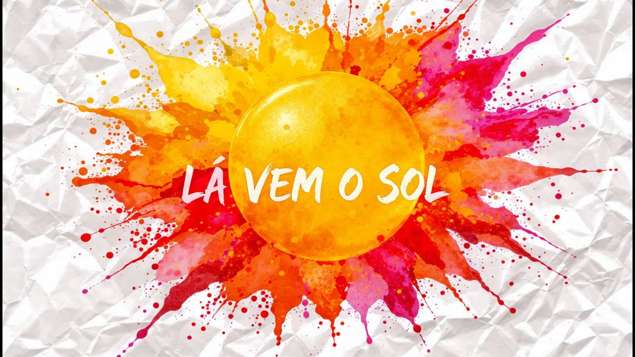 Lá Vem o Sol ☀️ Versão 2 - Depois da Tempestade, Sempre Há Luz#musica # ...