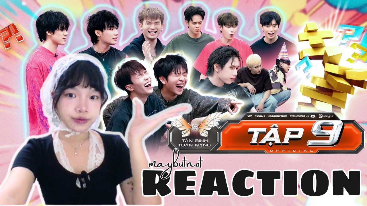 REACTION Tân Binh Toàn Năng - Tập 9 | Để đỡ đau lòng thì tôi chuyển sang pick chị Thảo Tâm =)))