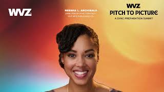 Pitch to Picture: Reesha L. Archibald on the importance of all collaborators being aligned on syncs