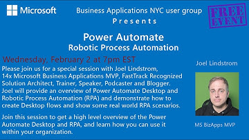 Power Automate Robotic Process Automation with Joel Lindstrom