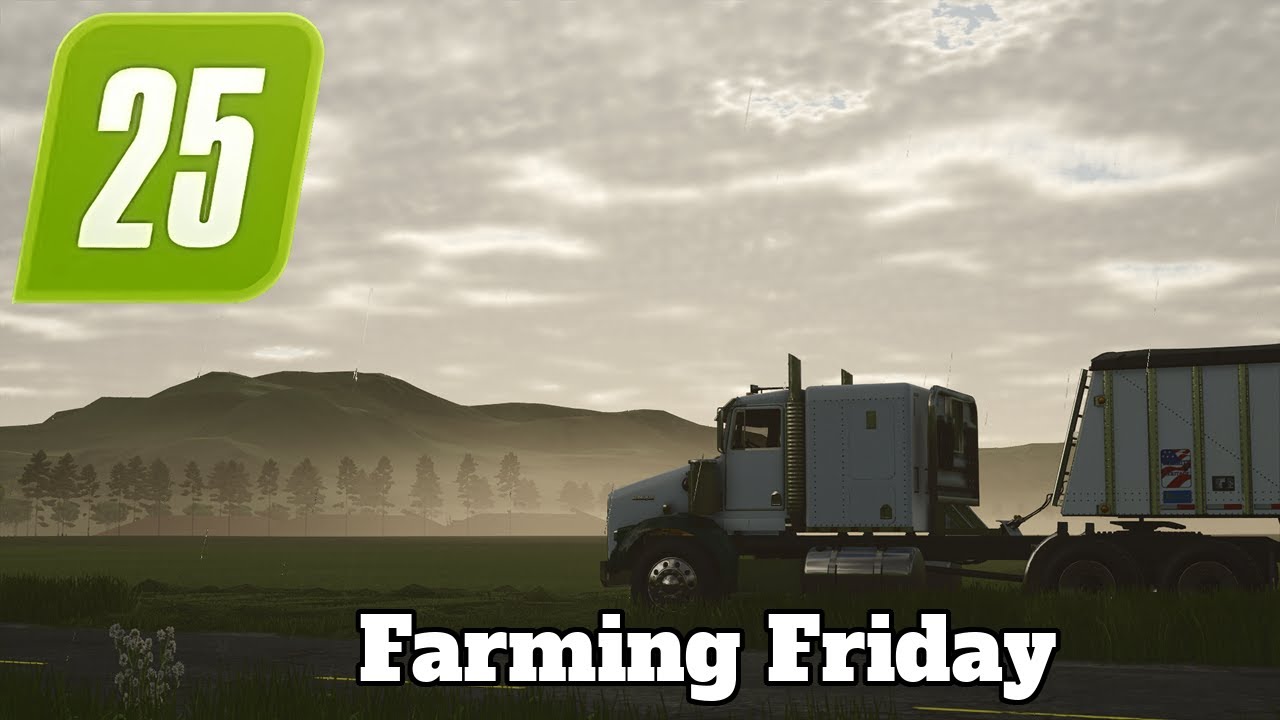 Farming Friday! (Farming Simulator 25 l PC)