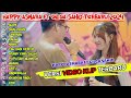 HAPPY ASMARA FT GILGA SAHID #029 "ALUM" ¶ DEMI KOWE ¶ LAMUNAN ¶ KALAH ¶ FULL ALBUM TERBAIK 2024