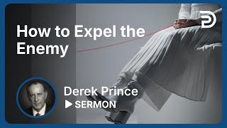 How To Expel The Enemy 💥 Face it Now! - The Basics of Deliverance, Pt. 2