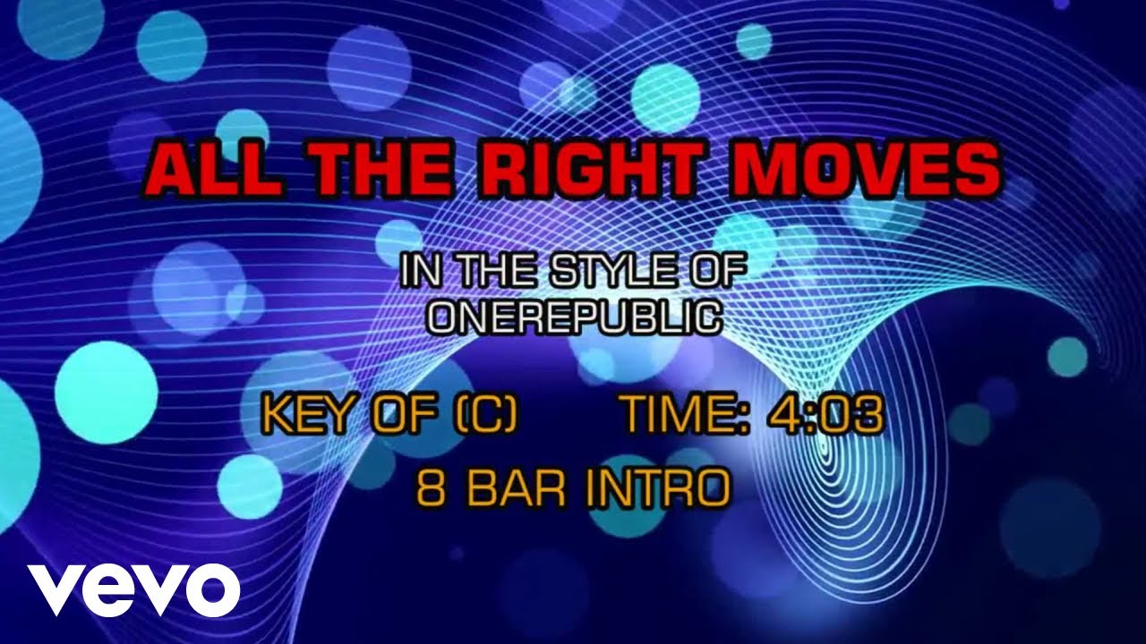 OneRepublic - All The Right Moves (Karaoke) - YouTube