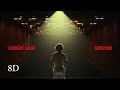Evdeki Saat - Sustum (8D)