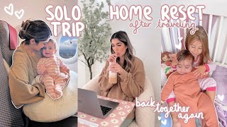 flying SOLO with baby, home reset after traveling + an update on the girls!