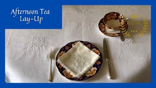 Afternoon Tea Lay-Up - At Home with The Royal Butler