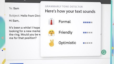 Meet Grammarly’s Tone Detector