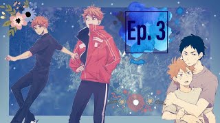 The Cold's Warmth Ep 3 | AkaHina | Haikyuu Texts