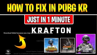 How to fix Download failed because you may not have purchased this app Pubg kr not open problem