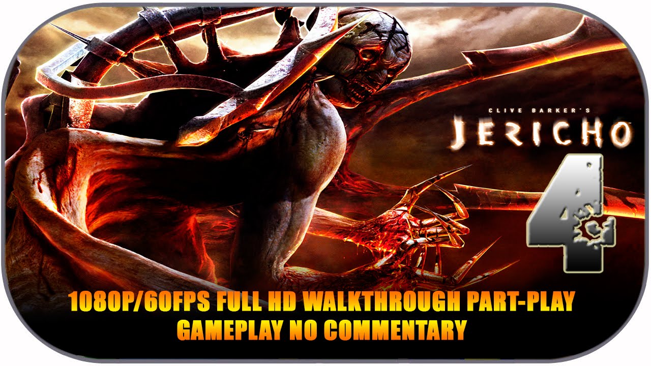 CLIVER BARKER JERICHO - 1080p/60fps Full HD Walkthrough 04 * (Sem Comentário)