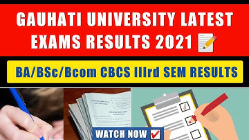 Gauhati University BA BSc Bcom 3rd Sem (CBCS) Results 2021 | Guwahati University | GU Latest Results