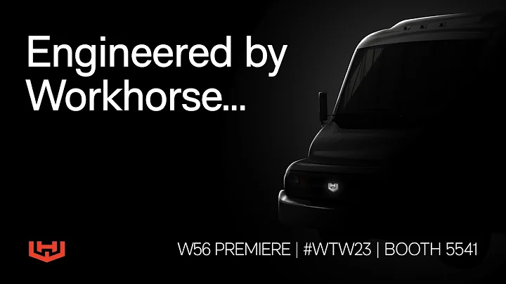 W56 | Engineered by Workhorse