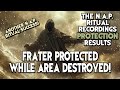 Frater Protected While Area Destroyed!