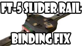 Folger Tech FT-5 Slider/Rail Binding Fix