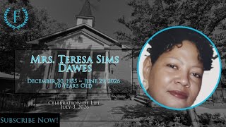 Homegoing Service for Teresa Sims Dawes