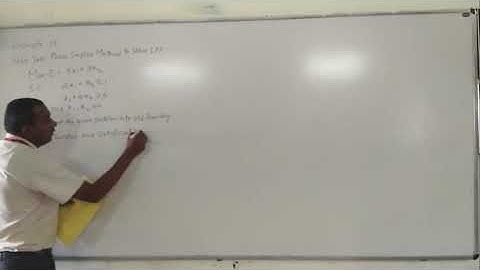 OR TWO PHASE SIMPLEX EXAMPLE 1 PART 1