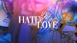 「HATEL♡VE MEME」| ［Solarballs］— Caelus/(O)Uranus | ft. Cronus, Thanatos/X