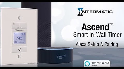 Connecting the Intermatic Ascend Smart In-Wall Timer to Alexa | 1000Bulbs