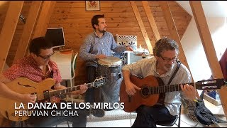 La Danza de Los Mirlos