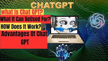 A Deep Dive into OpenAI. What is Chat GPT? How to use it? chatGPT EXplained.