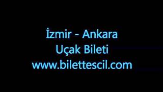 İzmir - Ankara Uçak Bileti
