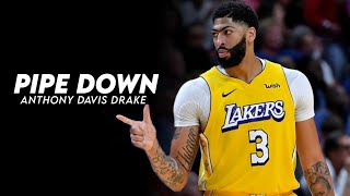 Anthony Davis Mix- 