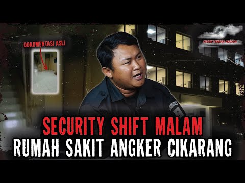 SHIFT MALAM MENGERIKAN DI RS ANGKER CIKARANG..!! SEMINGGU KERJA DISINI TERORNYA BANYAK BANGET..!!