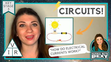 Circuits - Science with Bexy - Key Stage 3