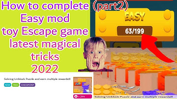 How to complete Fast Easy mod toy Escape game latest tricks 2022