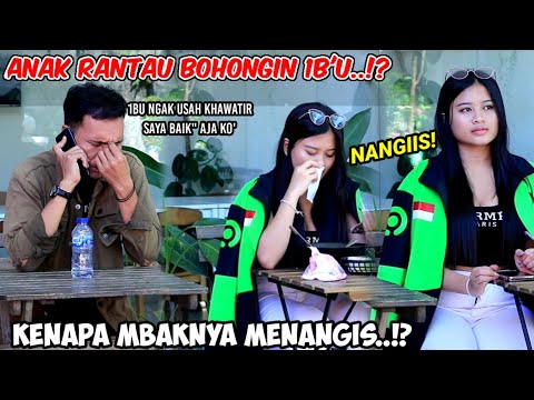 curahan hati anak rantau atas kondisinya, buat cewek ini menangis | sosial experimen