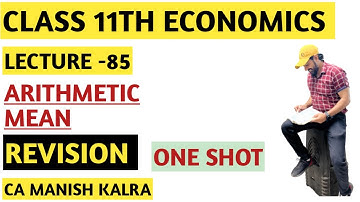 Arithmetic Mean | One Shot | Measures Of Central Tendency | Class-11 | Statistics | CA MANISH KALRA