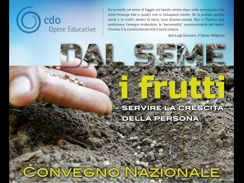 DAL SEME, I FRUTTI - Servire la crescita della persona