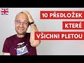 10 anglických předložek, které všichni pletou