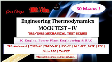 Engineering Thermodynamics Mock Test - IV Solution| TRB/TNEB Mechanical Test Series| GATE|ESE