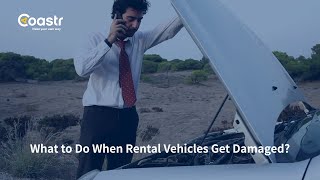 What to Do When Customers Damage Your Rental Vehicles | 5 Essential Steps for Operators
