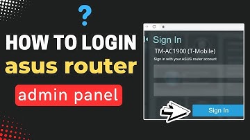 How to login asus router admin panel
