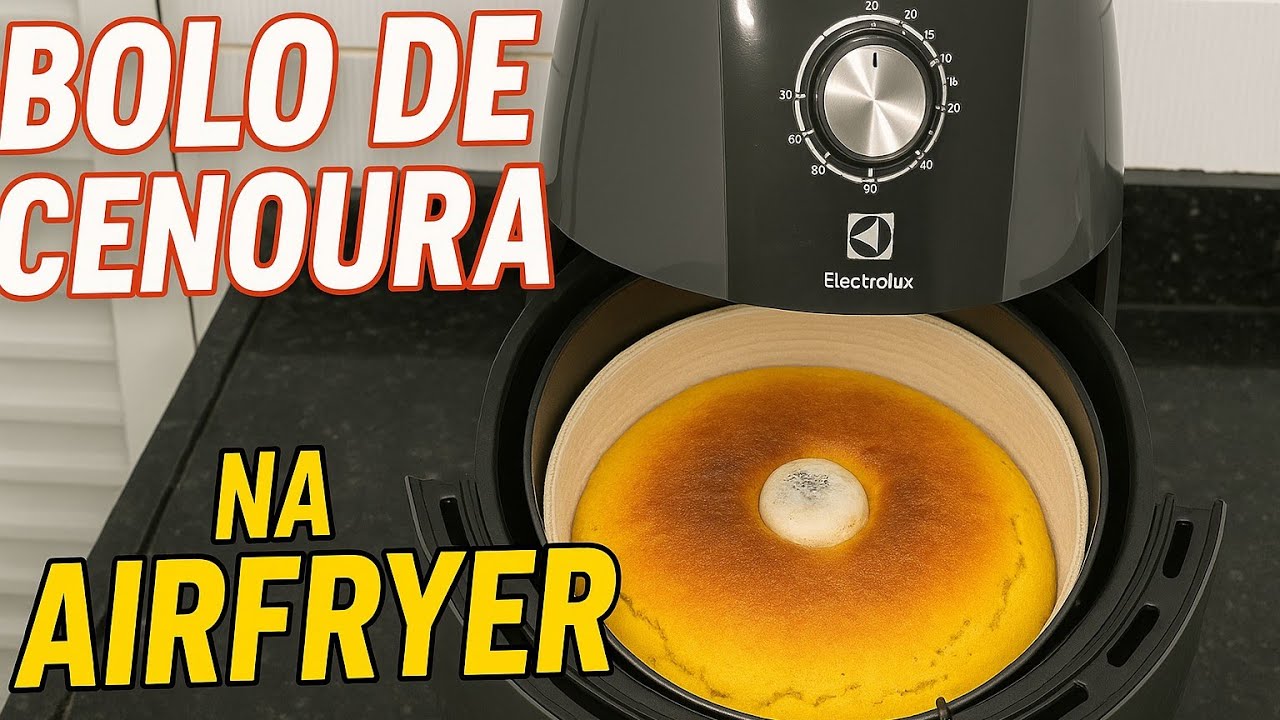 Como fazer bolo de cenoura na AirFryer, fofinho fácil e rápido