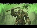 Warhammer 40k music death guard the blessed 
