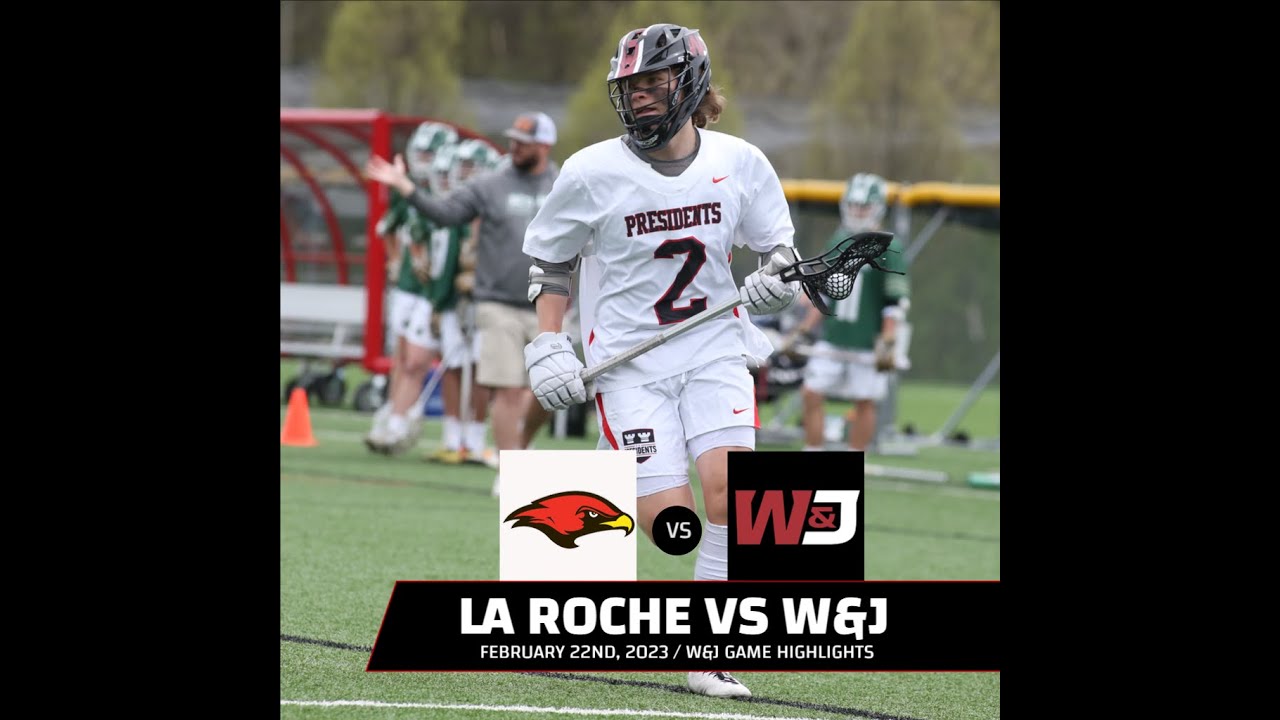 W&J Men's Lacrosse vs La Roche (22223) YouTube